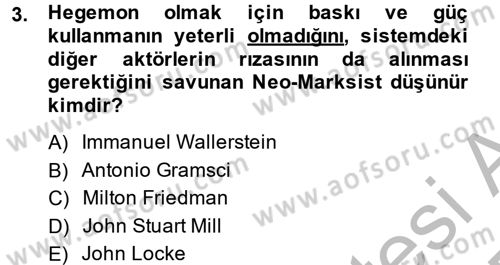 Uluslararası Politik Ekonomi Dersi 2014 - 2015 Yılı (Vize) Ara Sınav Soruları 3. Soru