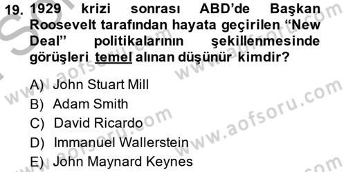 Uluslararası Politik Ekonomi Dersi 2014 - 2015 Yılı (Final) Dönem Sonu Sınav Soruları 19. Soru