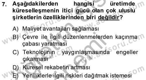 Uluslararası Politik Ekonomi Dersi 2014 - 2015 Yılı (Final) Dönem Sonu Sınav Soruları 7. Soru