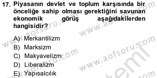 Uluslararası Politik Ekonomi Dersi 2014 - 2015 Yılı Tek Ders Sınav Soruları 17. Soru