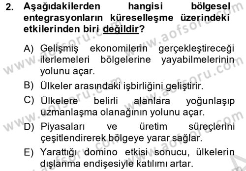 Uluslararası Politik Ekonomi Dersi 2014 - 2015 Yılı Tek Ders Sınav Soruları 2. Soru