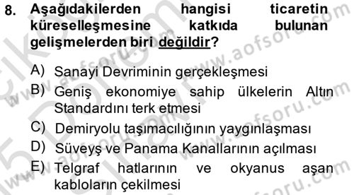 Uluslararası Politik Ekonomi Dersi 2014 - 2015 Yılı Tek Ders Sınav Soruları 8. Soru