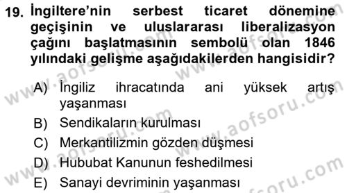 Uluslararası Politik Ekonomi Dersi 2015 - 2016 Yılı (Vize) Ara Sınav Soruları 19. Soru