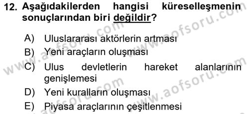 Uluslararası Politik Ekonomi Dersi 2015 - 2016 Yılı (Final) Dönem Sonu Sınav Soruları 12. Soru