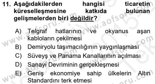 Uluslararası Politik Ekonomi Dersi 2015 - 2016 Yılı Tek Ders Sınav Soruları 11. Soru