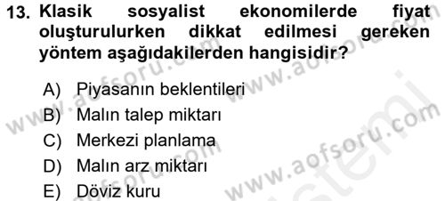 Uluslararası Politik Ekonomi Dersi 2015 - 2016 Yılı Tek Ders Sınav Soruları 13. Soru