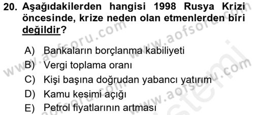 Uluslararası Politik Ekonomi Dersi 2015 - 2016 Yılı Tek Ders Sınav Soruları 20. Soru
