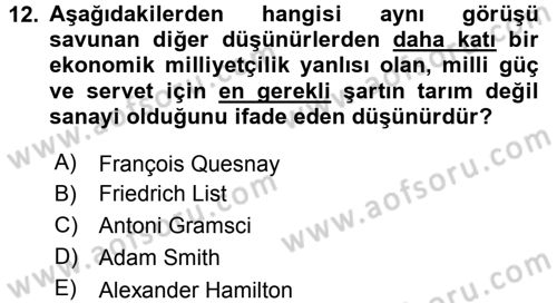 Uluslararası Politik Ekonomi Dersi 2016 - 2017 Yılı 3 Ders Sınav Soruları 12. Soru