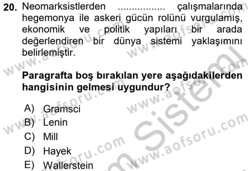 Uluslararası Politik Ekonomi Dersi 2016 - 2017 Yılı 3 Ders Sınav Soruları 20. Soru
