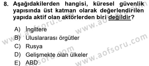 Uluslararası Politik Ekonomi Dersi 2016 - 2017 Yılı (Vize) Ara Sınav Soruları 8. Soru