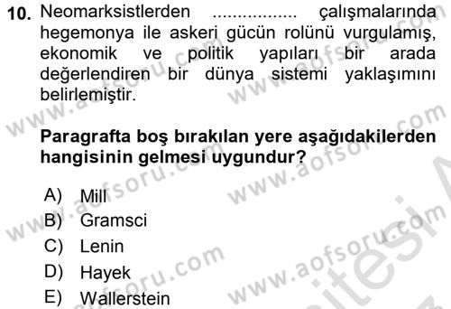 Uluslararası Politik Ekonomi Dersi 2016 - 2017 Yılı (Final) Dönem Sonu Sınav Soruları 10. Soru