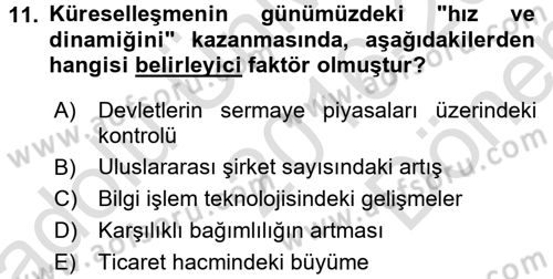 Uluslararası Politik Ekonomi Dersi 2016 - 2017 Yılı (Final) Dönem Sonu Sınav Soruları 11. Soru