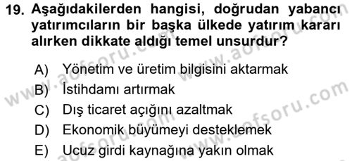 Uluslararası Politik Ekonomi Dersi 2016 - 2017 Yılı (Final) Dönem Sonu Sınav Soruları 19. Soru