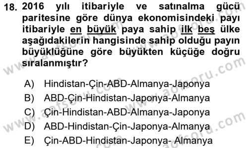 Uluslararası Politik Ekonomi Dersi 2017 - 2018 Yılı 3 Ders Sınav Soruları 18. Soru