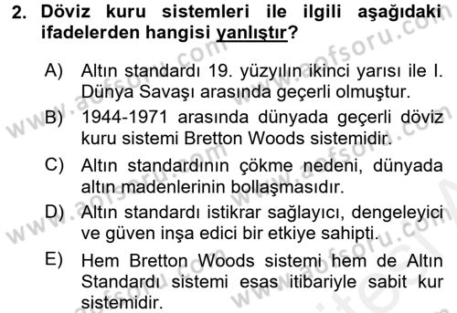 Uluslararası Politik Ekonomi Dersi 2017 - 2018 Yılı 3 Ders Sınav Soruları 2. Soru