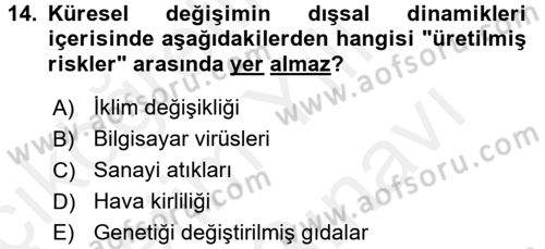 Uluslararası Politik Ekonomi Dersi 2017 - 2018 Yılı (Vize) Ara Sınav Soruları 14. Soru
