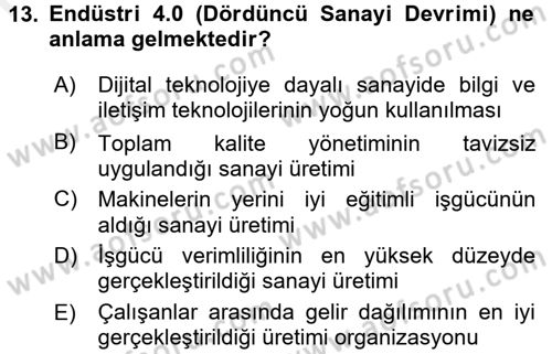 Uluslararası Politik Ekonomi Dersi 2017 - 2018 Yılı (Final) Dönem Sonu Sınav Soruları 13. Soru