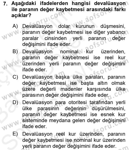 Uluslararası Politik Ekonomi Dersi 2017 - 2018 Yılı (Final) Dönem Sonu Sınav Soruları 7. Soru