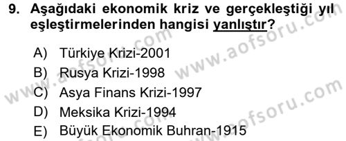 Uluslararası Politik Ekonomi Dersi 2017 - 2018 Yılı (Final) Dönem Sonu Sınav Soruları 9. Soru