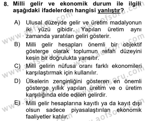Uluslararası Politik Ekonomi Dersi 2018 - 2019 Yılı (Vize) Ara Sınav Soruları 8. Soru