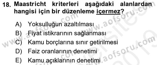 Uluslararası Politik Ekonomi Dersi 2018 - 2019 Yılı (Final) Dönem Sonu Sınav Soruları 18. Soru