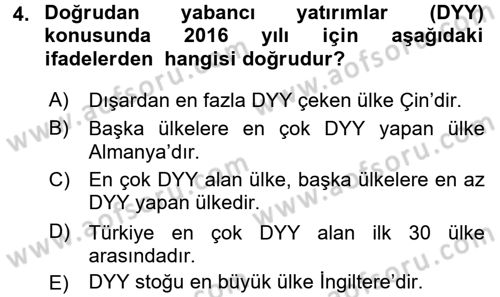 Uluslararası Politik Ekonomi Dersi 2018 - 2019 Yılı (Final) Dönem Sonu Sınav Soruları 4. Soru