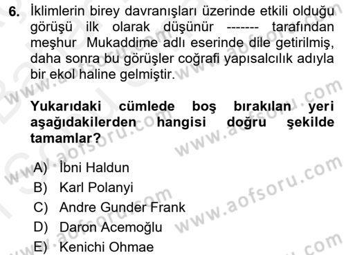 Uluslararası Politik Ekonomi Dersi 2018 - 2019 Yılı (Final) Dönem Sonu Sınav Soruları 6. Soru