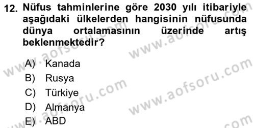 Uluslararası Politik Ekonomi Dersi 2018 - 2019 Yılı Yaz Okulu Sınav Soruları 12. Soru