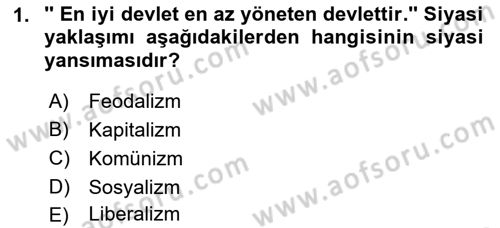 Uluslararası Politik Ekonomi Dersi 2021 - 2022 Yılı (Vize) Ara Sınav Soruları 1. Soru