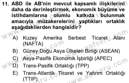 Uluslararası Politik Ekonomi Dersi 2021 - 2022 Yılı (Final) Dönem Sonu Sınav Soruları 11. Soru