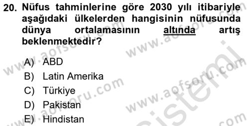 Uluslararası Politik Ekonomi Dersi 2021 - 2022 Yılı Yaz Okulu Sınav Soruları 20. Soru
