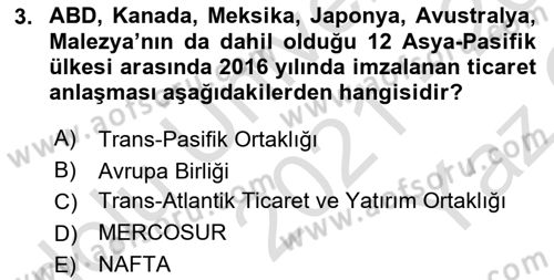 Uluslararası Politik Ekonomi Dersi 2021 - 2022 Yılı Yaz Okulu Sınav Soruları 3. Soru