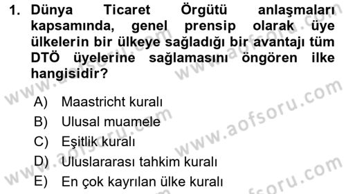 Uluslararası Politik Ekonomi Dersi 2023 - 2024 Yılı (Final) Dönem Sonu Sınav Soruları 1. Soru