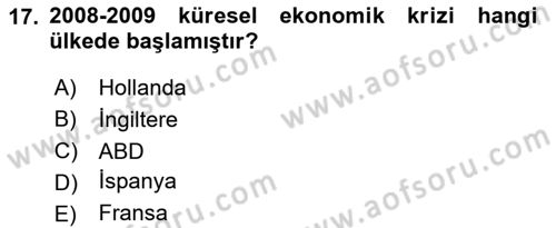 Uluslararası Politik Ekonomi Dersi 2023 - 2024 Yılı (Final) Dönem Sonu Sınav Soruları 17. Soru