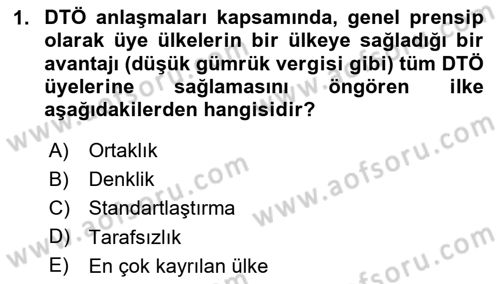 Uluslararası Politik Ekonomi Dersi 2024 - 2025 Yılı (Final) Dönem Sonu Sınav Soruları 1. Soru