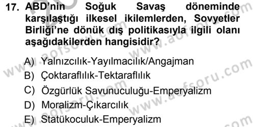 Amerikan Dış Politikası Dersi Ara Sınavı Deneme Sınav Soruları 17. Soru