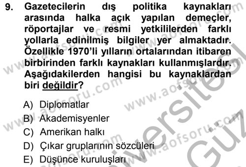 Amerikan Dış Politikası Dersi 2012 - 2013 Yılı (Vize) Ara Sınav Soruları 9. Soru
