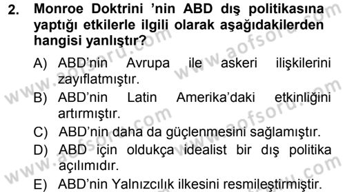 Amerikan Dış Politikası Dersi 2012 - 2013 Yılı (Final) Dönem Sonu Sınavı 2. Soru