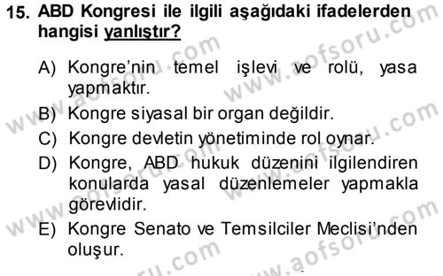 Amerikan Dış Politikası Dersi Ara Sınavı Deneme Sınav Soruları 15. Soru