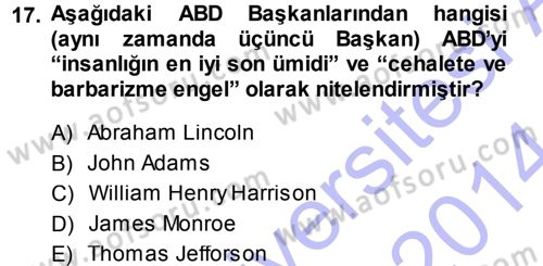 Amerikan Dış Politikası Dersi Ara Sınavı Deneme Sınav Soruları 17. Soru