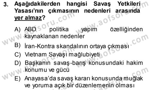 Amerikan Dış Politikası Dersi 2013 - 2014 Yılı (Final) Dönem Sonu Sınav Soruları 3. Soru
