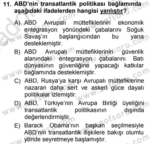 Amerikan Dış Politikası Dersi 2013 - 2014 Yılı Tek Ders Sınav Soruları 11. Soru