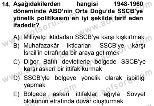 Amerikan Dış Politikası Dersi 2013 - 2014 Yılı Tek Ders Sınav Soruları 14. Soru