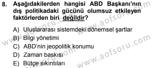 Amerikan Dış Politikası Dersi 2013 - 2014 Yılı Tek Ders Sınav Soruları 8. Soru