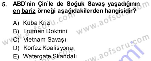 Amerikan Dış Politikası Dersi 2014 - 2015 Yılı (Vize) Ara Sınav Soruları 5. Soru