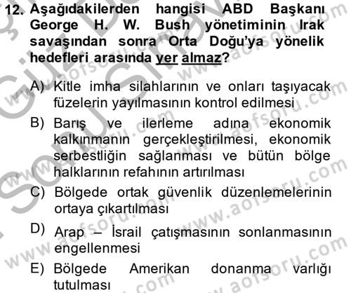 Amerikan Dış Politikası Dersi 2014 - 2015 Yılı (Final) Dönem Sonu Sınav Soruları 12. Soru