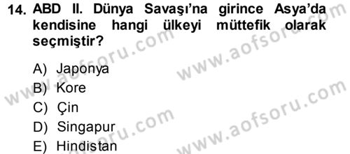 Amerikan Dış Politikası Dersi 2014 - 2015 Yılı (Final) Dönem Sonu Sınav Soruları 14. Soru