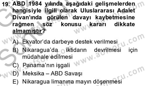 Amerikan Dış Politikası Dersi 2014 - 2015 Yılı (Final) Dönem Sonu Sınav Soruları 19. Soru