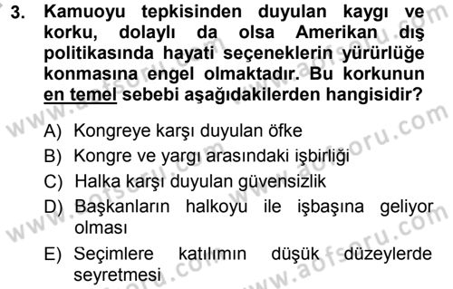 Amerikan Dış Politikası Dersi 2014 - 2015 Yılı (Final) Dönem Sonu Sınav Soruları 3. Soru