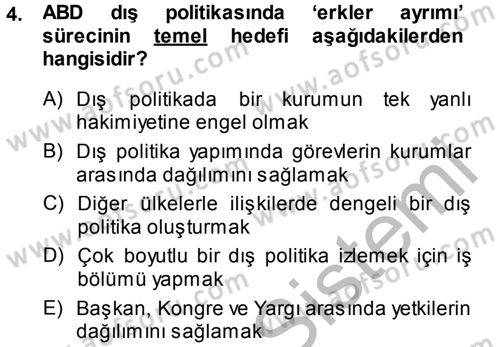Amerikan Dış Politikası Dersi 2014 - 2015 Yılı (Final) Dönem Sonu Sınav Soruları 4. Soru